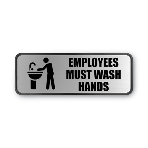 Brushed Metal Office Sign, Employees Must Wash Hands, 9 x 3, Silver-(COS098205)